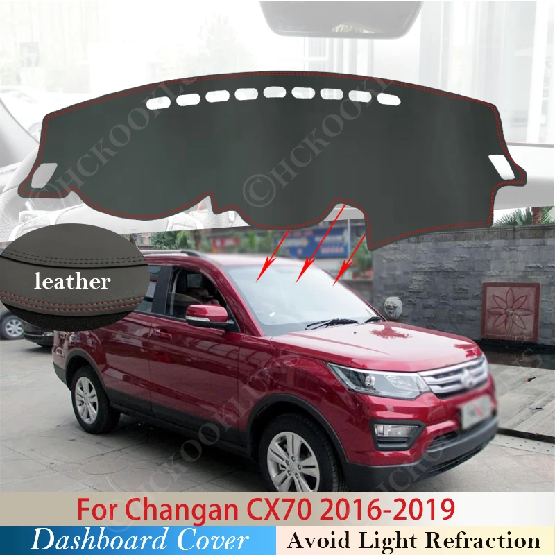 

PU Leather for Changan CX70 2016 ~ 2019 Anti-Slip Mat Dashboard Pad Sunshade Dashmat Protect Anti-UV Dash Carpet Car Accessories