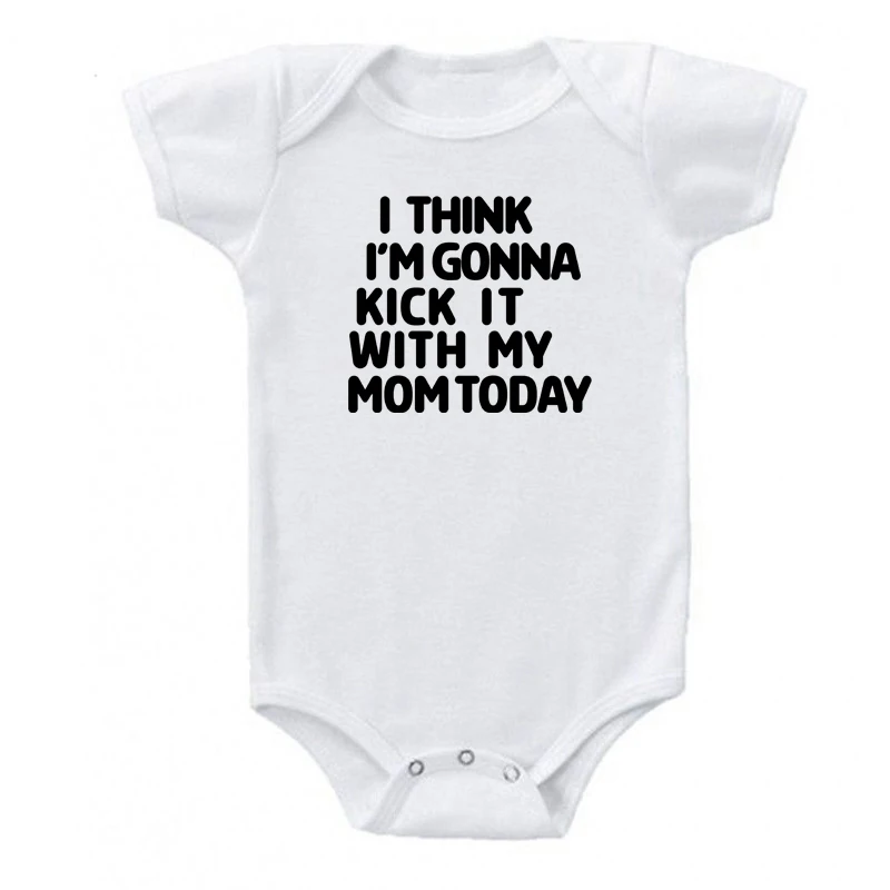 Я думаю что я собираюсь пинать его с мамой сегодня боди для новорожденных
