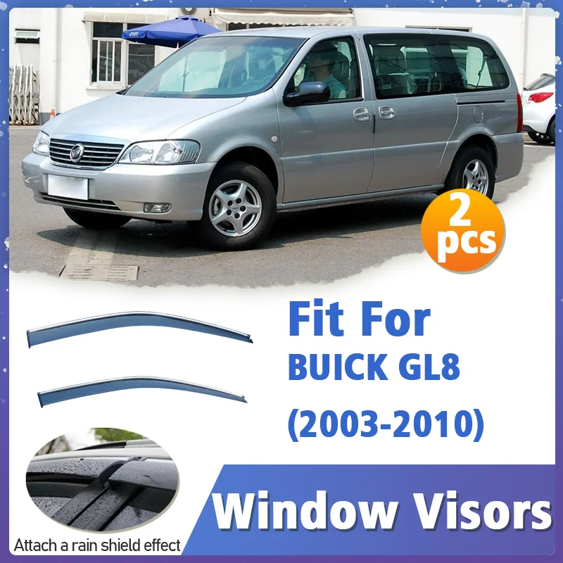 Window Visor Guard for BUICK GL8 2003-2010 2pcs Vent Cover Trim Awnings Shelters Protection Sun Rain Deflector Auto Accessories