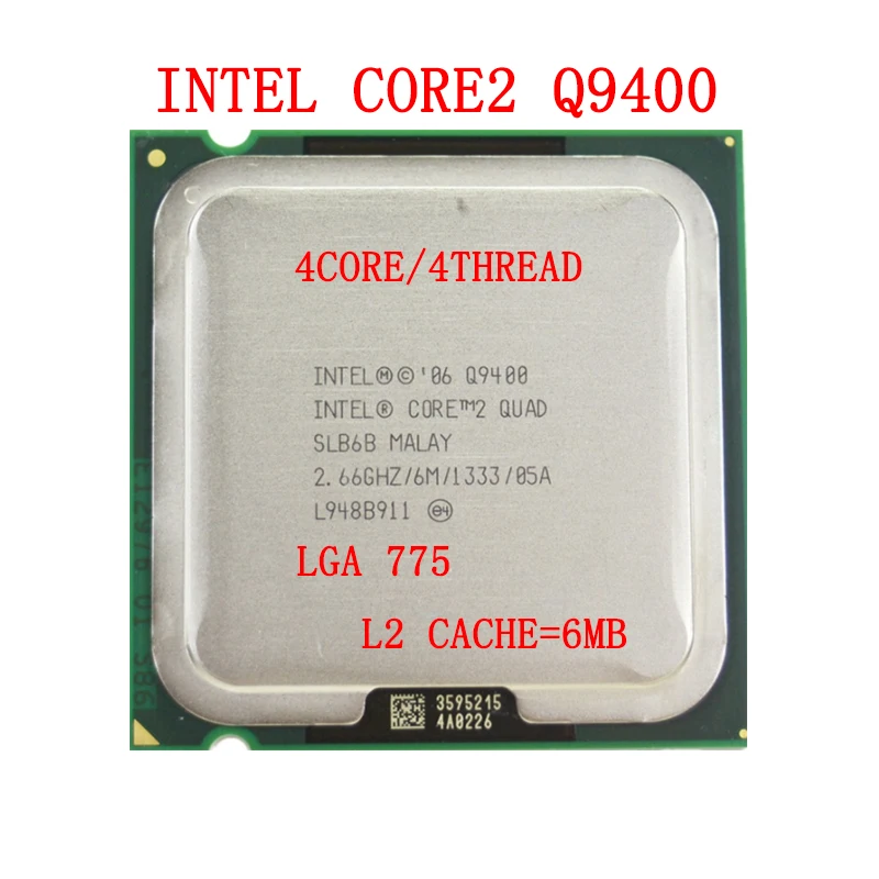 Процессор Intel Core 2 Quad Q9400 четырехъядерный 6 ГГц Мб 95 Вт процессор работает на