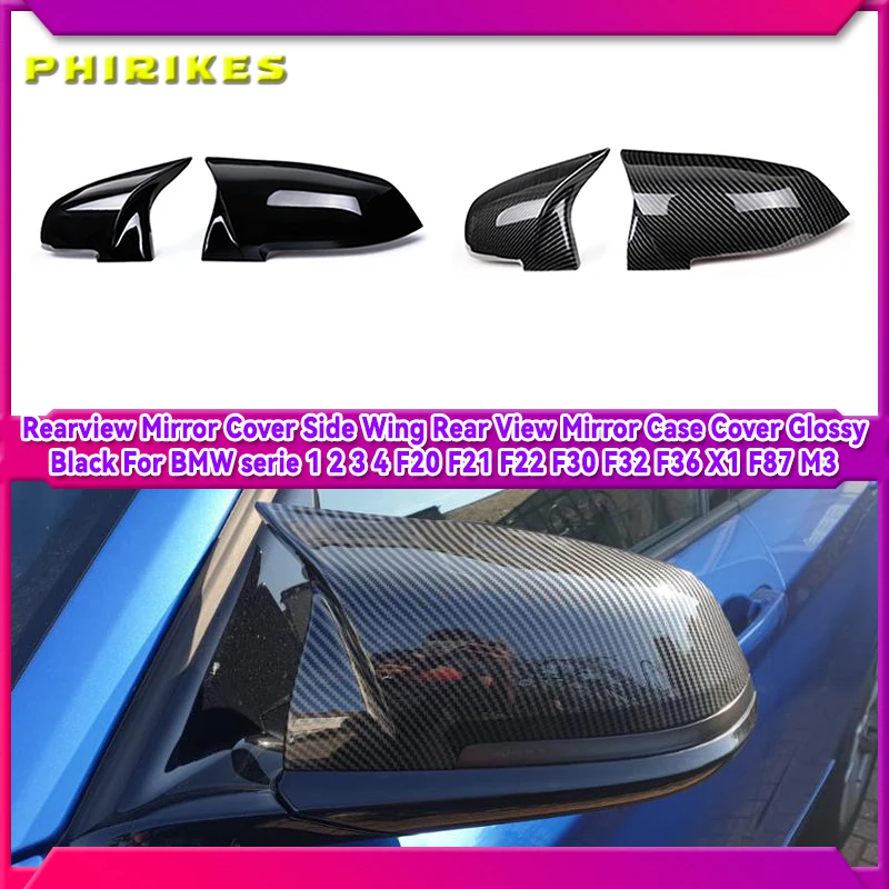 

1 Pair Rearview Mirror Cover Side Wing Rear View Mirror Case Covers Glossy Black For BMW F20 F21 F22 F30 F32 F36 X1 F87 M3