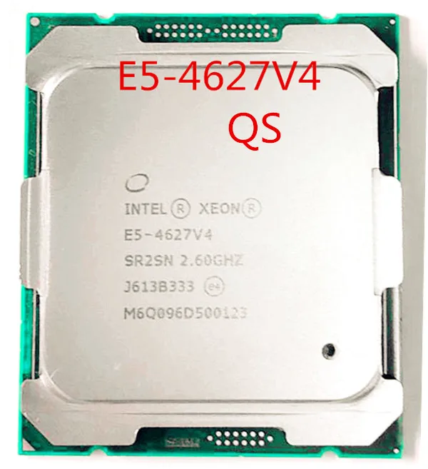 E5 4627V4 Original Intel Xeon QS Version 2 60 ГГц 10 ядерный 25 Мб SmartCache 4627 V4 LGA2011 3|Процессоры| |