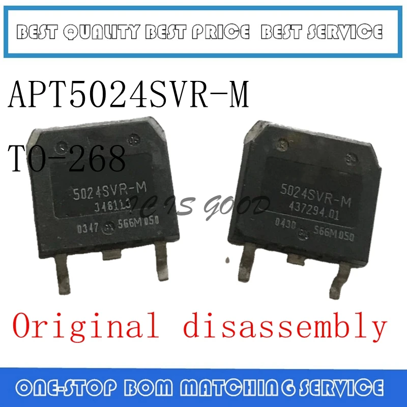 

2PCS-20PCS Original disassembly APT5024SVR-M APT5024SVR 5024SVR-M TO-268