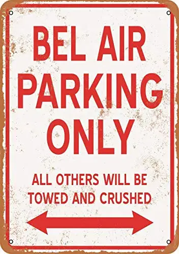 

Retro Metal Sign Plaque Novelty Gift 12x8in,BEL AIR Parking Only,Tin Wall Sign Retro Iron Painting Vintage Metal Plaque Decorati