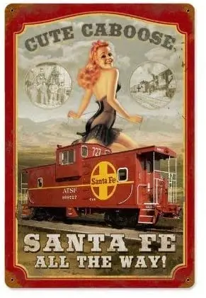 

Sante Fe Caboose Vintage Metal Sign Railroad Pin Up Girl Steel TIN Sign 7.8X11.8 INCH