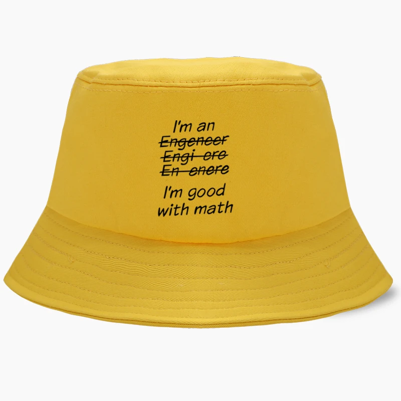 

I'm An Engineer I'm Good At Math Funny Style Fisherman Hat Summer Fashion Unisex Hiking Climbing Hunting Outdoor Basin Caps Cap