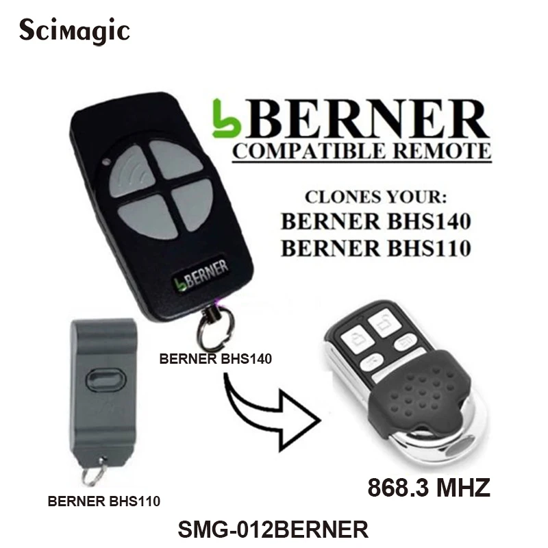 

Gate Opener For Berner BHS211 BHS153 BHS110 BHS140 Garage Door Remote Control Clone 868MHz