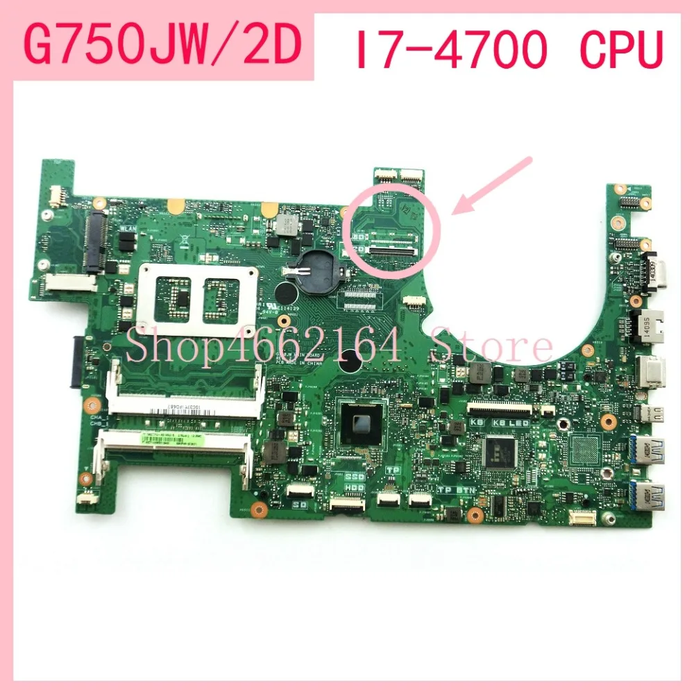 Материнская плата G750JW / 2D I7-4700 для ноутбука ASUS G750JS G750JM G750JH G750JX G750J G750 | Компьютеры и