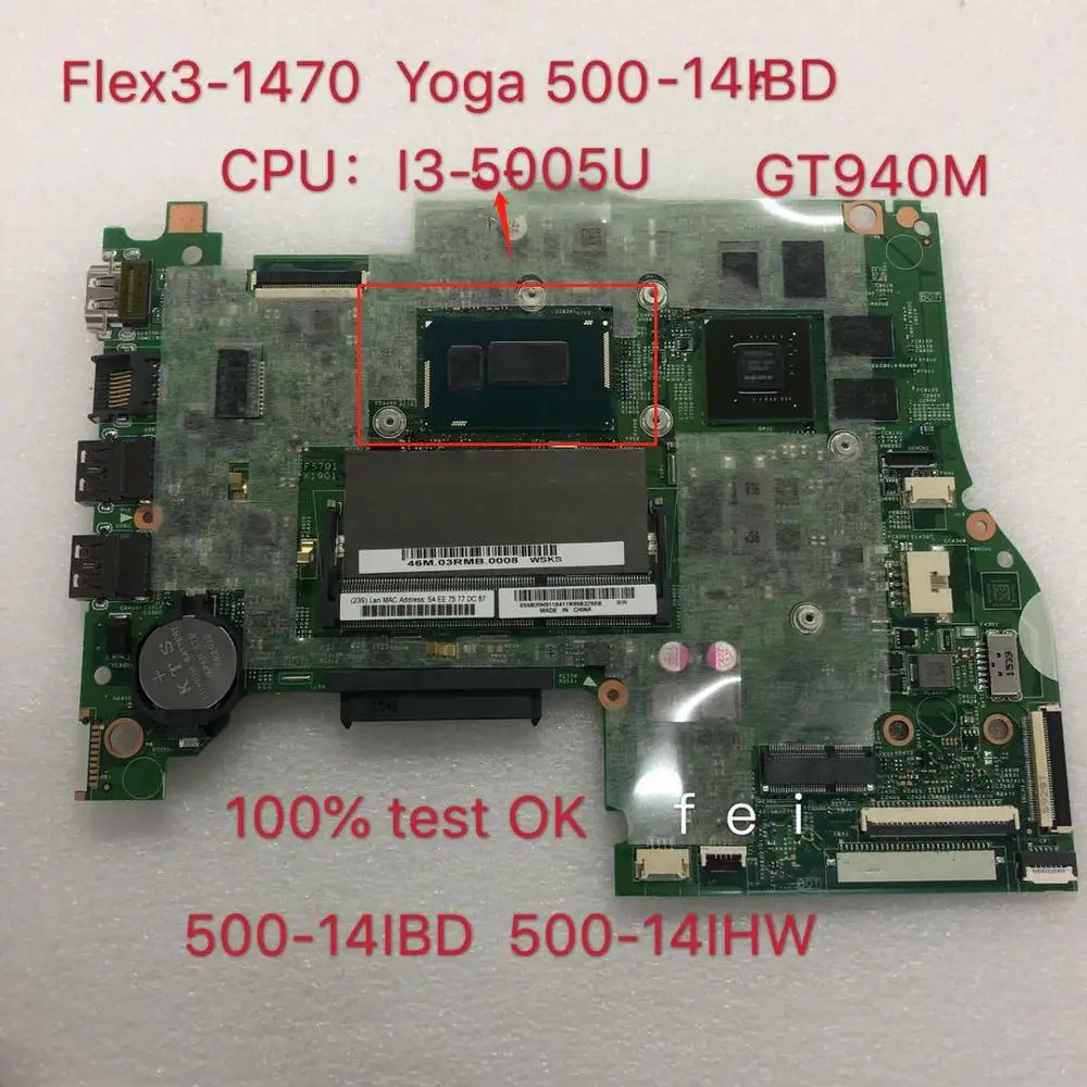 

14217-1M Mainboard for Lenovo Yoga 500-14IBD 500-14IHW Flex 3-1470 Laptop Motherboard CPU: i3-5005U GT940 Testado 100% Test OK