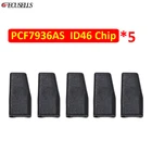 5 шт.лот, чип PCF7936AS, чип ID46, чип транспондера для автомобиля, керамический чистый чип PCF7936 7936, чип для автомобильного ключа для Honda, Toyota, Kia