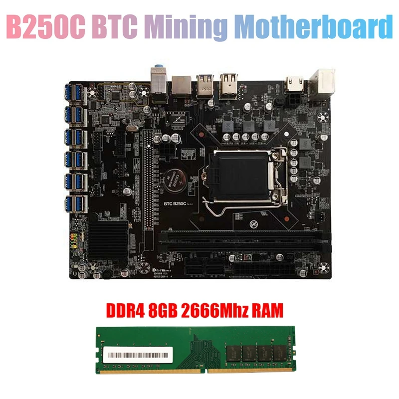 

Материнская плата B250C для майнинга BTC + DDR4 8G 2666 МГц ОЗУ 12xpcie на USB3.0 слот GPU LGA1151, компьютерная материнская плата для майнинга BTC