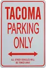 Tacoma стоянки только миниатюрные забавные парковочные знаки