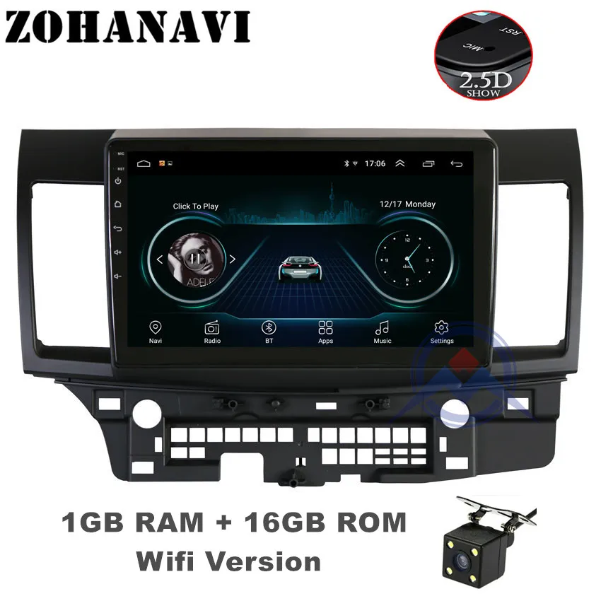 ZOHANAVI 2.5D Android 9,0 Автомобильный мультимедийный плеер для Mitsubishi Lancer EX EVO Lancer 10 2008- автомобильный Радио dvd gps навигация - Цвет: 1G 16G Camera