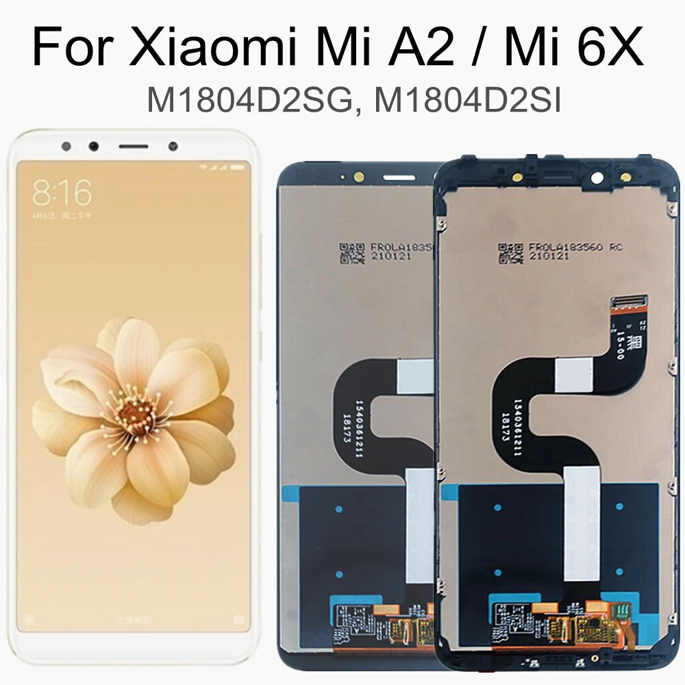 Тестирование! 5 99 &quot for Xiaomi mi A2 6X 6x ЖК-дисплей Дисплей + Сенсорный экран планшета