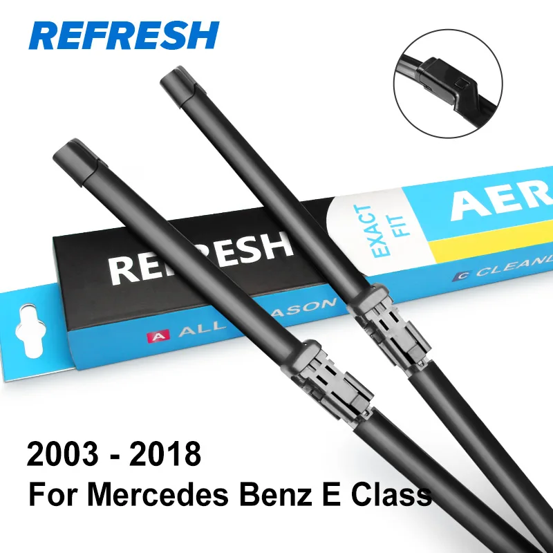 REFRESH Щетки стеклоочистителя для Mercedes Benz E Класс W211 W212 W213 E200 E250 E270 E280 E300 E320 E350 E400 E420