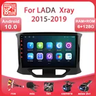 Автомобильное радио Android 10 для LADA X ray Xray 2015 2016 2017-2019 мультимедийный видеоплеер GPS-навигация 2 din RDS 4G WIFI головное устройство