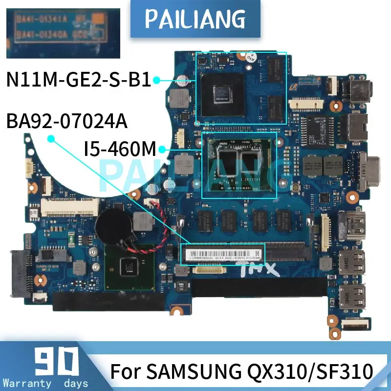 PAILIANG     SAMSUNG QX310/SF310 I5-460M   BA41-01341A BA92-07024A N11M-GE2-S-B1 HM55 DDR3 