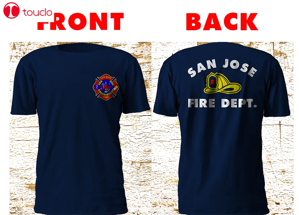 

New Fire Department San Jose Us Navy Tshirt S-5Xl Unisex Women Men Tee Shirt