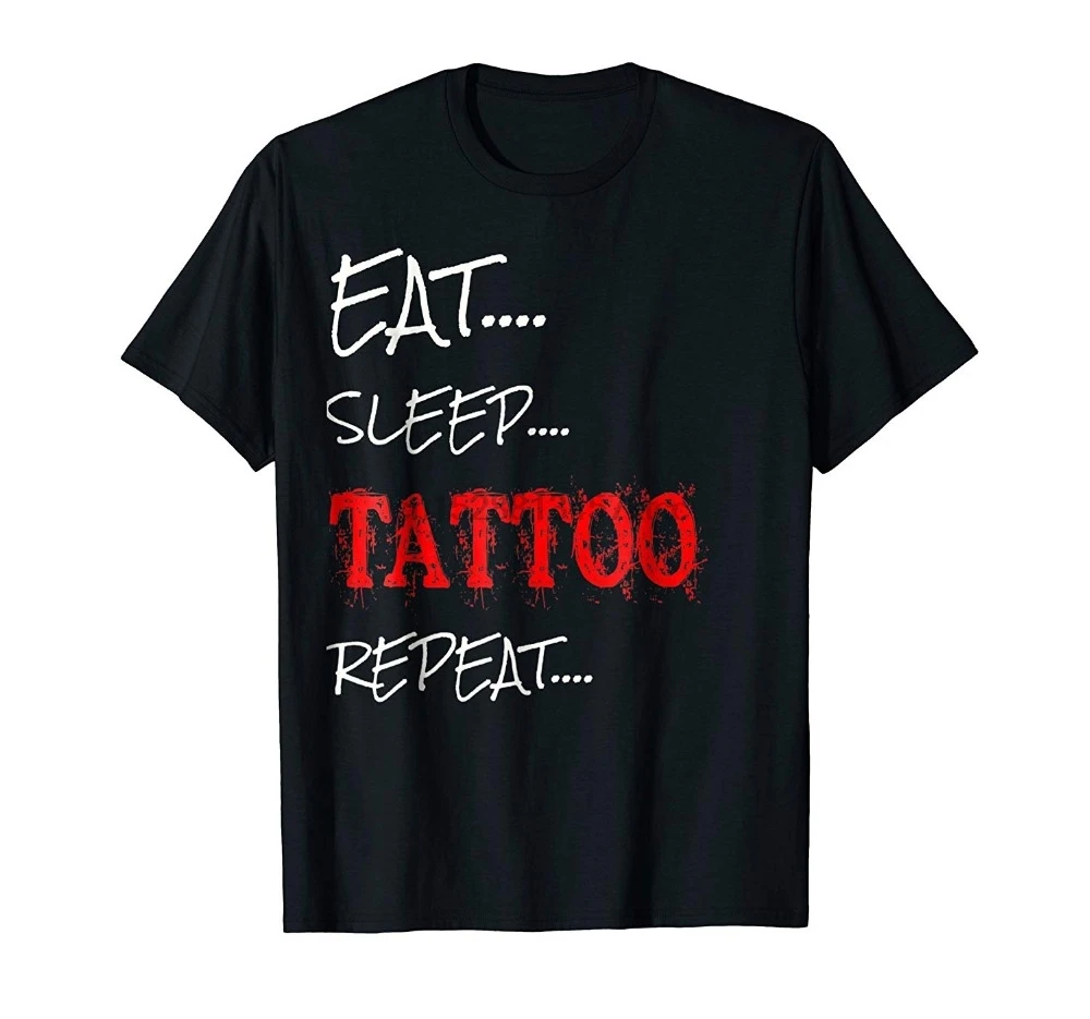 Новинка футболка из 100% хлопка с коротким рукавом и надписью Eat Sleep Tattoo в подарок