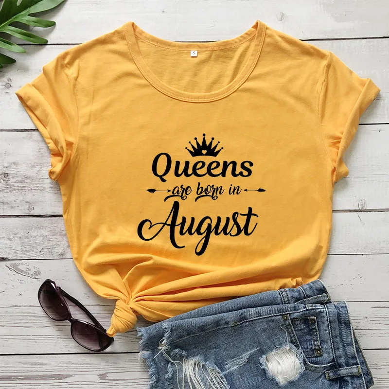 Queens рождаются в августе веселая модная одежда футболка 100% хлопок лозунг