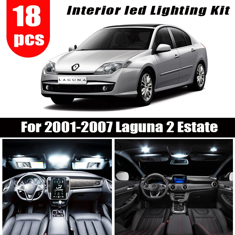 18 шт. x для 2001 2007 Renault Laguna Break Sport Tourer Estate II 2 MK2 светодиодные лампы без ошибок