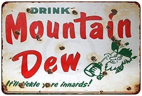 

Trinken Mountain Dew Retro Zinn Zeichen Bar Wand Dekor Poster 12X8 Zoll Vintage Metall Zeichen