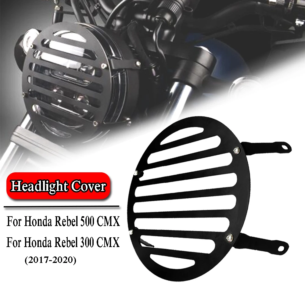 

Motorcycle Accessories Front Headlight Cover Grill Guard Protector For Honda Rebel 500 300 CMX CMX500 CMX300 2020 2019 2018 2017