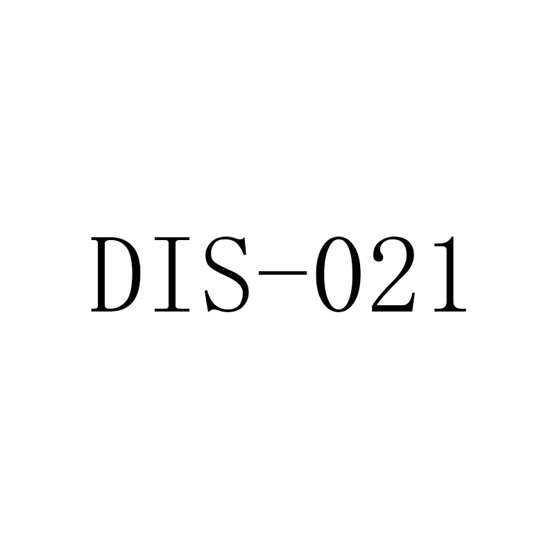 

DIS-021