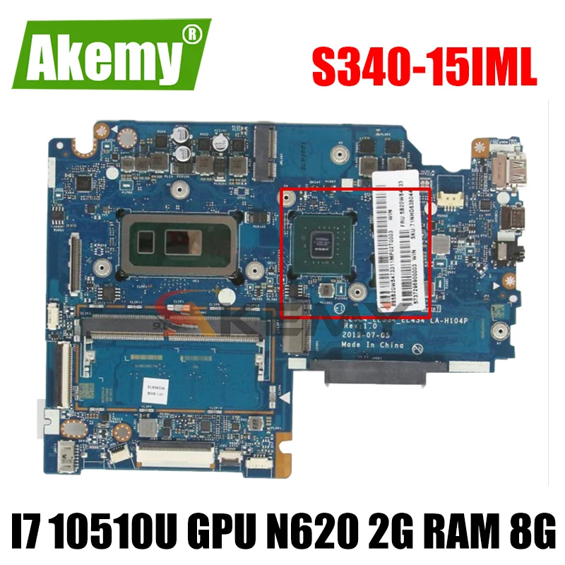 

Материнская плата для ноутбука Lenovo ideapad S340-15IML Материнская плата ноутбука LA-H104P с процессором I7 10510U GPU N620 2G RAM 8G 100% тест