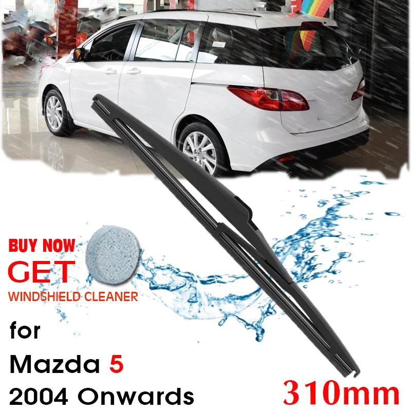 

Car Wiper blade Rear Back Window Windscreen Windshield Wipers For Mazda 5 Hatchback 310mm 2004 Onwards Auto Accessories
