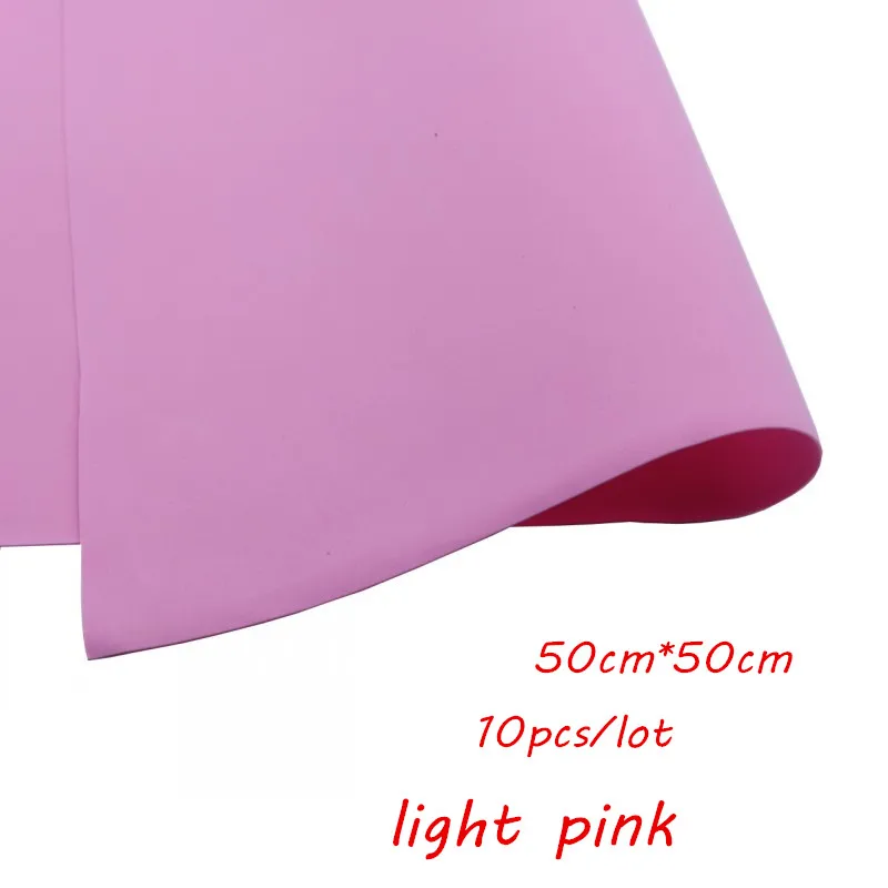 Light pink 10 шт 50*50 см 0,8-1 мм Ручная работа Скрапбукинг Ремесло Скрапбукинг оберточная EVA губка пена бумага для цветочного фона DIY вечерние украшения - Цвет: Light pink
