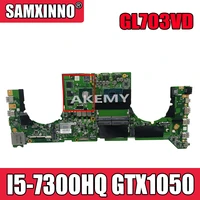 akemy dabknmb28a0 laptop motherboard for asus rog strix gl703vd gl703v original mainboard i5 7300hq gtx1050