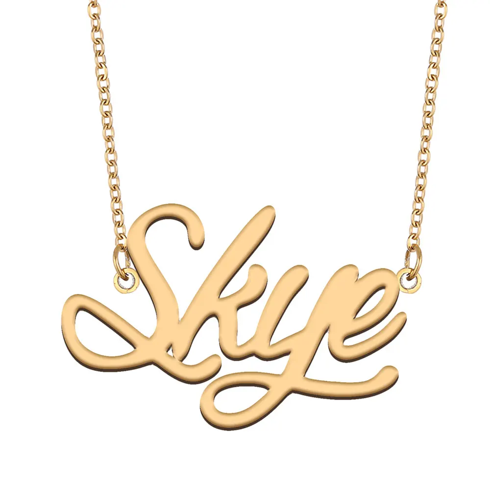 

Skye Name Necklace for Women Stainless Steel Jewelry Gold Plated Nameplate Pendant Femme Mother Girlfriend Gift