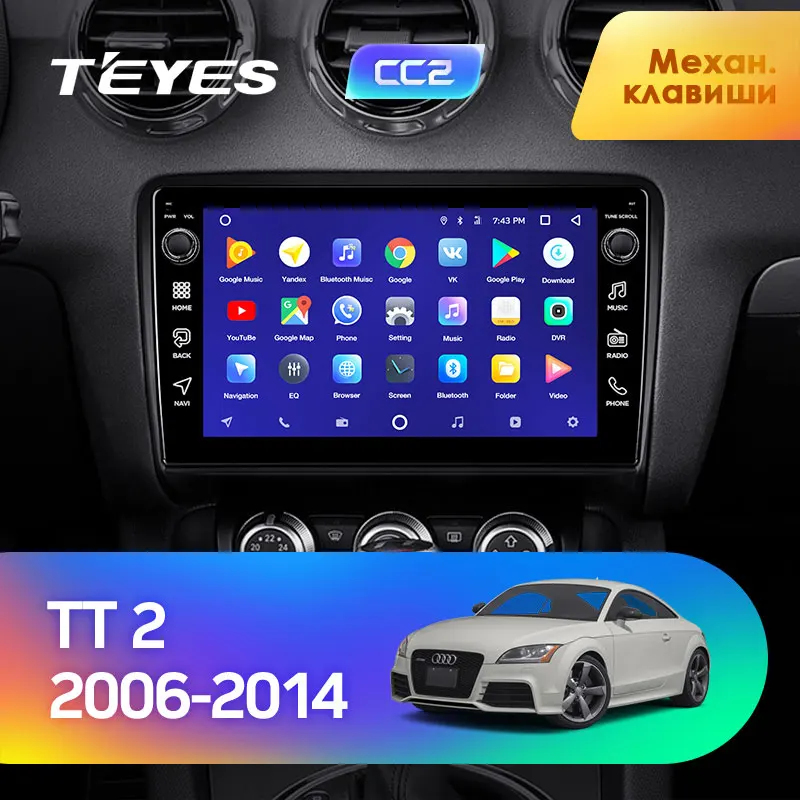 TEYES CC2 Штатная магнитола For Ауди ТТ Audi TT 2 8J 2006 - 2014 Android 8.1 до 8-ЯДЕР 4 + 64ГБ 32EQ DSP 2DIN