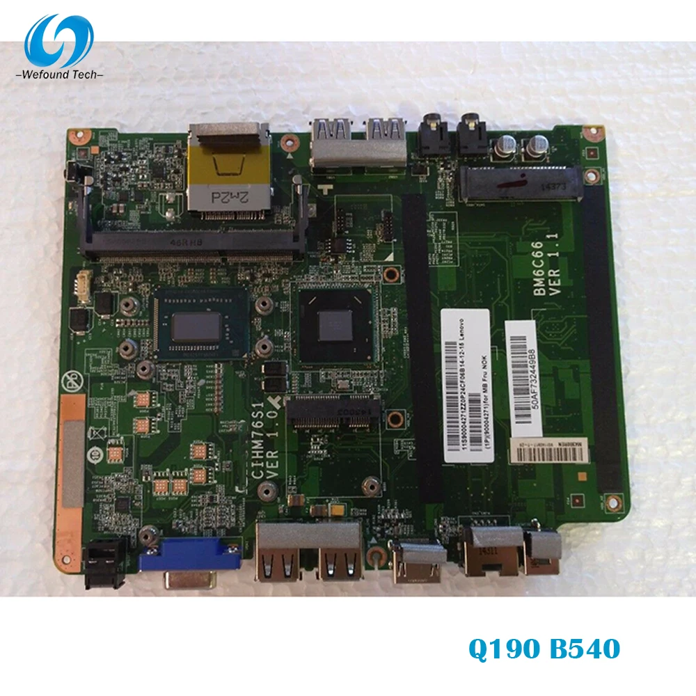 

100% Working Desktop Motherboard for Lenovo Q190 B540 BM6C66 CIHM76S1 System Board Fully Tested