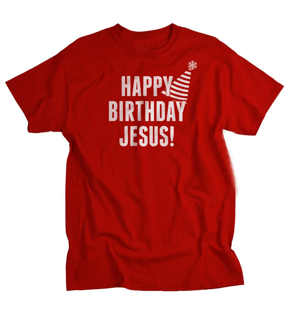 

Funny Christmas Shirts Happy Birthday Jesus T-shirt slogan cotton casual red aesthetic wanderlust shirt religion tee top - L056