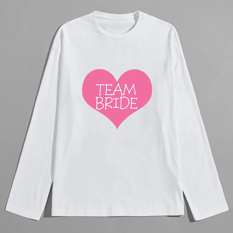 

Team Bride Print Women Long Sleeve Cotton T Shirts Bachelorette Wedding Party Graphic T-shirts Harajuku Tshirt Female Tees Tops