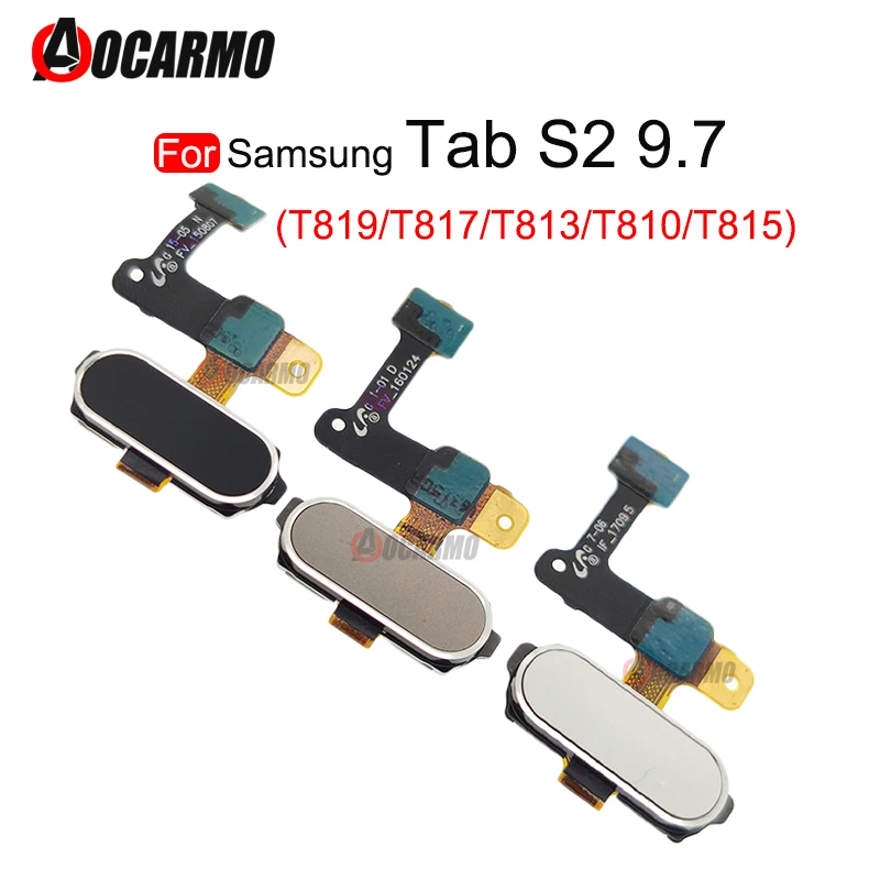 

For Samsung Galaxy Tab S2 9.7 T817 T810 T813 T815 T819 Fingerprint Sensor Home Button and Loudspeake Flex Cable Replacement Part