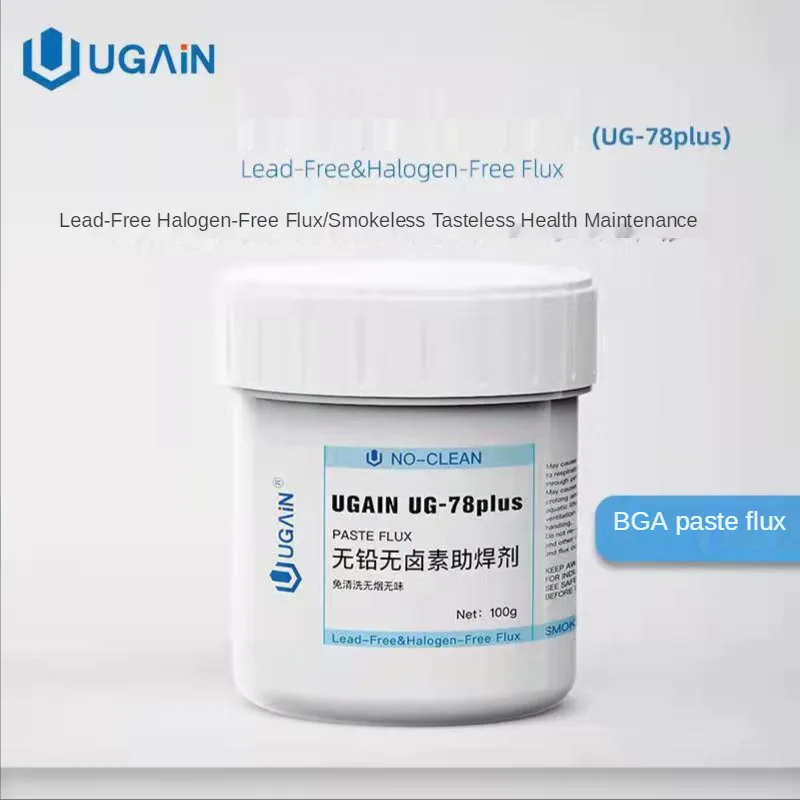 The Newest UG-78PLUS Lead-Free And Halogen-Free BGA Flux Is Used For Soldering Repair Tools For Mobile Phone Motherboards