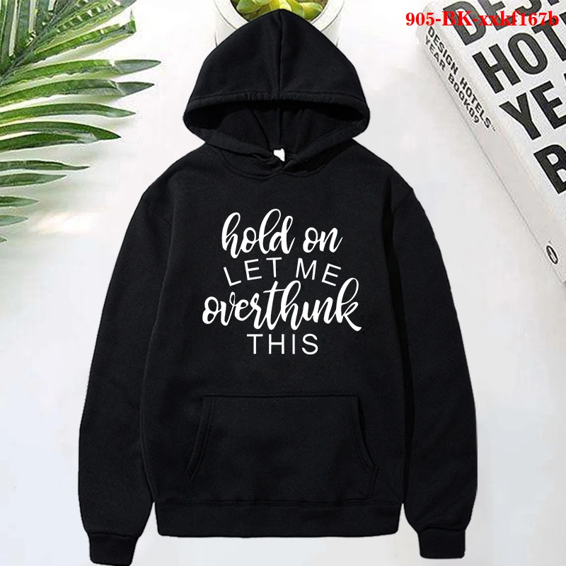 

Толстовка с капюшоном, толстовка с надписью «Keep on Let Me Overthink», модные однотонные красные, черные, серые, розовые, белые, серые толстовки с капю...