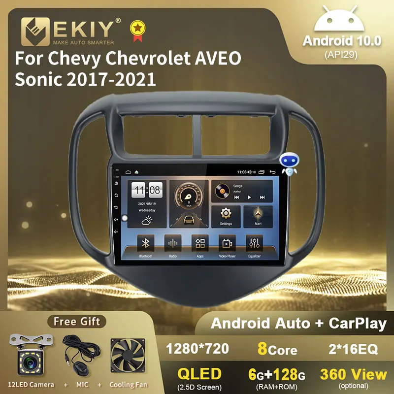 

EKIY 1280*720 QLED Android 10 6G+128G Car Radio For Chevrolet AVEO Sonic 2017-2021 Navi GPS Multimedia Video Player 2 DIN DVD HU