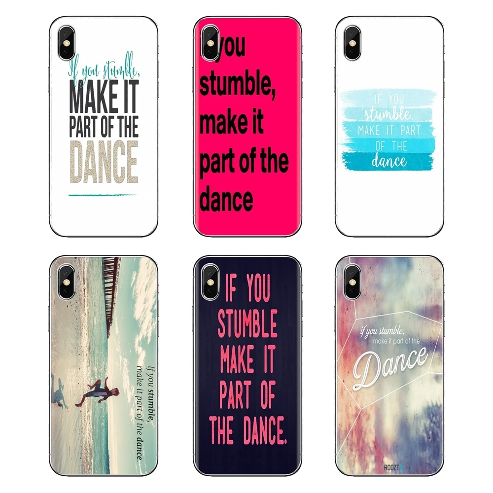 If you stumble make it part dance Silicone Cover Bag For Huawei Honor 5A LYO-L21 Y6 II Compact Y5 2 Y5II Mate 10 Lite Nova 2i 9i |