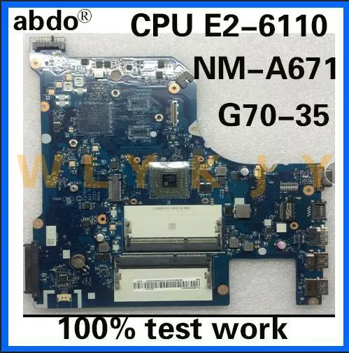 Материнская плата Abdo CG70A NM-A671 для Lenovo G70-35 материнская CPU E2-6110 DDR3 100% протестирована |