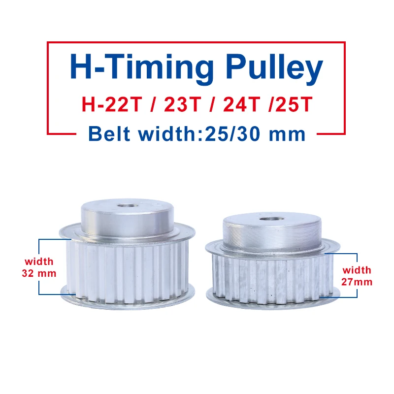 

Pulley H-22T/23T/24T/25T Aluminum Material Pulley Wheel Process Hole 12 mm Slot Width 27/32mm For H-Timing Belt width 25/30 mm