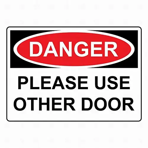 

Great Tin Sign Aluminum 8x12in,Danger Please Use Other Door Sign,Pub Plaque Art Garden Club Home Sign Vintage Tin Sign Metal Pla