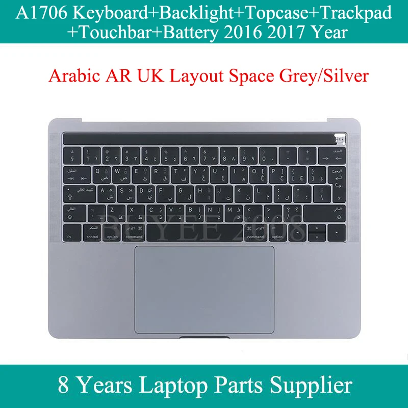 

Original For Macbook Pro AR UK Layout A1706 Arabic Keyboard Backlight Trackpad Topcase Touchbar A1819 Battery Space Grey Silver