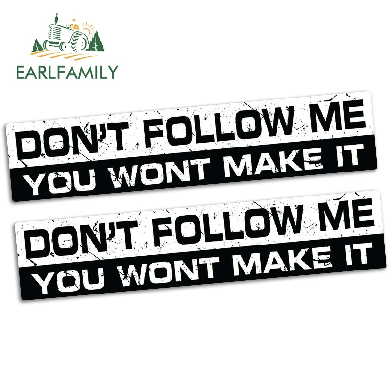 EARLFAMILY 15 см x 3 2 не следуйте за мной забавная наклейка на бампер автомобиль дрейф JDM