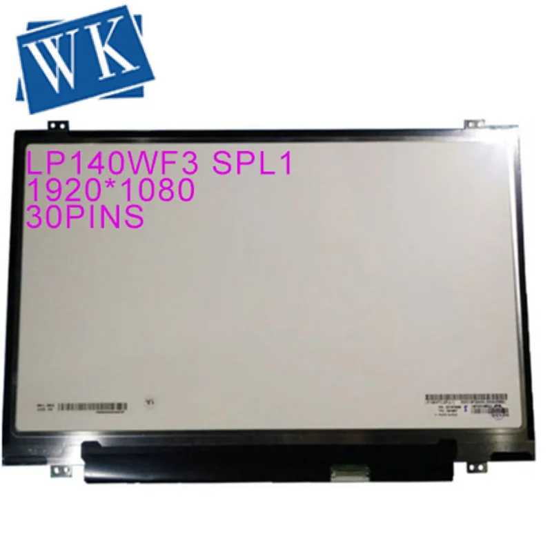 14,0 дюймов тонкий ips ЖК-матрица 1920*1080 LP140WF3 SPL1 SPD1 LP140WF6 SPB3 spB4 для lenovo T440S ноутбук ЖК-экран дисплей 30pin