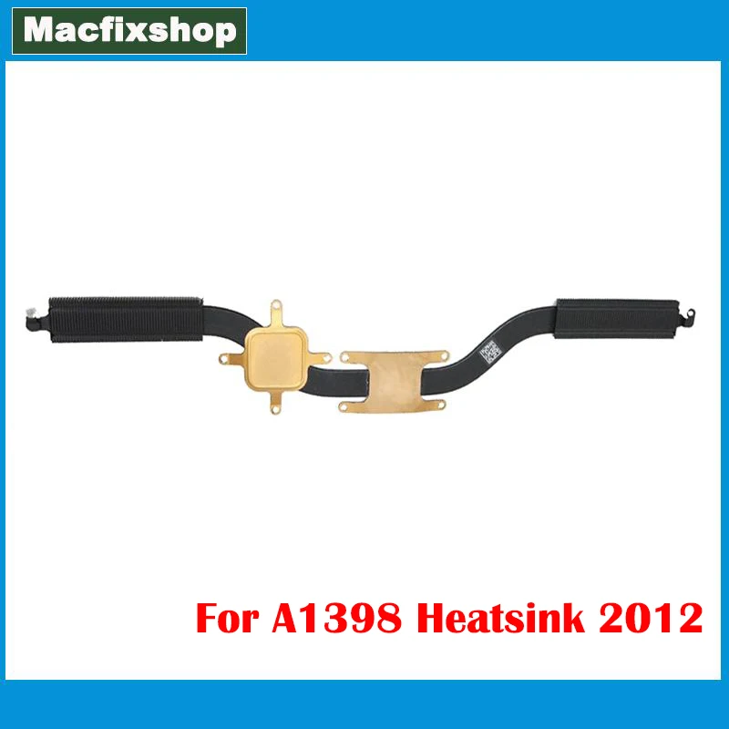 

Original A1398 Heat Sink Mid 2012 Early 2013 MC975 MC976 ME664 For Macbook Pro Retina 15.4" A1398 CPU Cooling Fin Heatsink