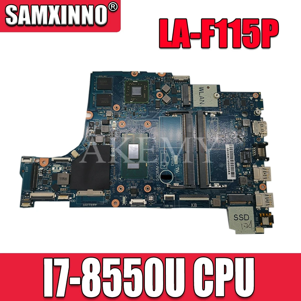 

LA-F115P Laptop motherboard For DELL Inspiron 15-5570 17-5770 original mainboard I7-8550U AMD 530 4GB